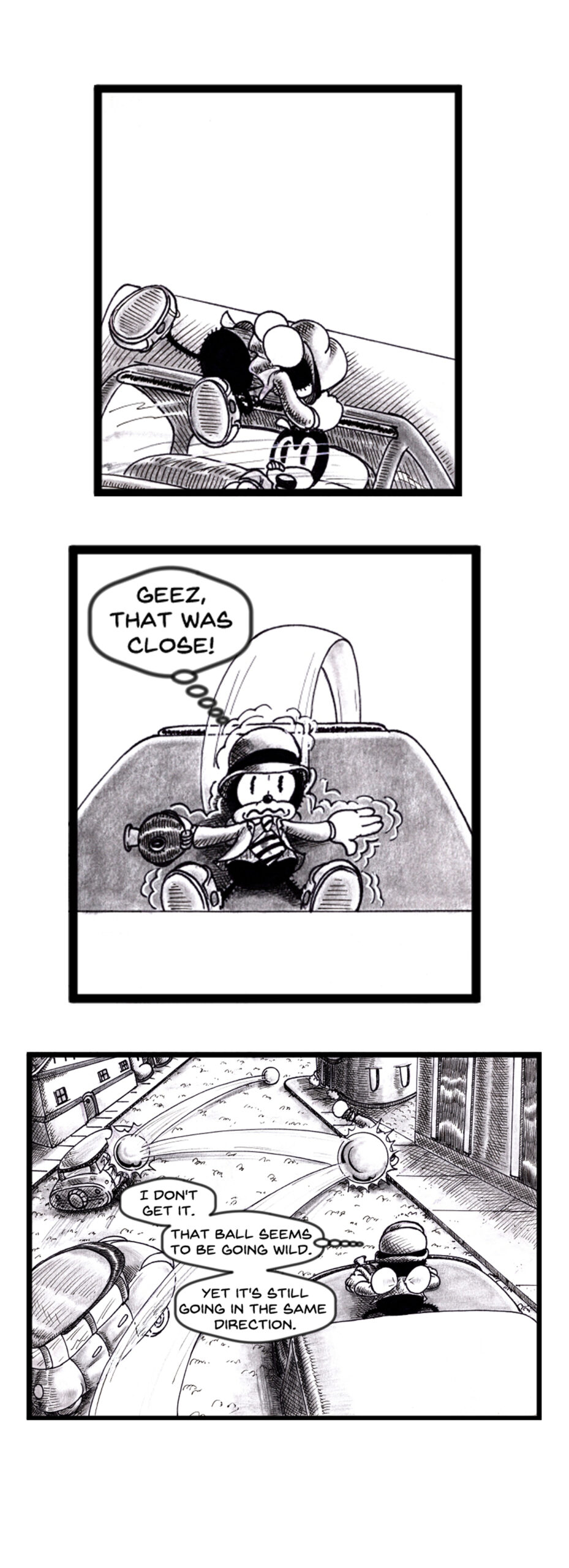 Three-panel black and white comic strip in a rubber hose cartoon style. In the first panel, Chip Wing lies on his back in a small vehicle, looking surprised with a large ball flying over them. In the second panel, the same character sits upright in the vehicle with a worried expression and a thought bubble that says, "Geez, that was close!" In the third panel, the character watches the ball bouncing erratically down a road. Thought bubbles read, "I don't get it. That ball seems to be going wild. Yet it's still going in the same direction."
